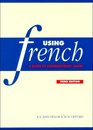 Using French  A Guide to Contemporary Usage