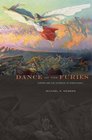 Dance of the Furies Europe and the Outbreak of World War I