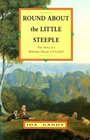 Round About the Little Steeple Story of a Wiltshire Parson 15731623