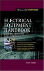 Electrical Equipment Handbook  Troubleshooting and Maintenance
