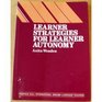Learner Strategies For Learner Autonomy
