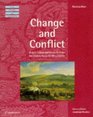 Change and Conflict  Britain Ireland and Europe from the Late 16th to the Early 18th Centuries
