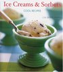 Ice Creams  Sorbets Cool Recipes