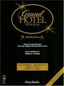 Grand Hotel the Musical Highlights  Piano/Vocal Selections from the Original Hit Broadway Musical