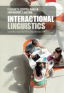 Interactional Linguistics Studying Language in Social Interaction