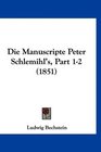 Die Manuscripte Peter Schlemihl's Part 12
