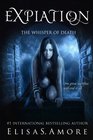 Expiation: The Whisper of Death (Touched) (Volume 4)