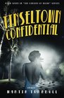 Tinseltown Confidential A Novel of GoldenAge Hollywood