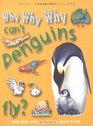 Why Why Why Can't Penguins Fly? (Why Why Why? Q and A Encyclopedia)