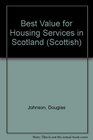 Best Value for Housing Services in Scotland