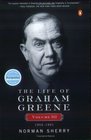 The Life of Graham Greene  Volume III 19551991