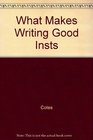 What Makes Writing Good Insts