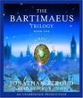 The Bartimaeus Trilogy Book One The Amulet of Samarkand