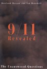9/11 Revealed The Unanswered Questions