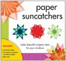 Paper Suncatchers: Make Beautiful Origami Stars for Your Windows