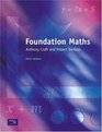 Foundation Maths WITH Maple 10 VP