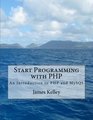 Start Programming with PHP An Introduction to PHP and MySQL