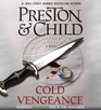 Cold Vengeance (Pendergast, Bk 11) (Audio MP3 CD) (Unabridged)