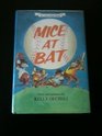 Mice at Bat Story and Pictures