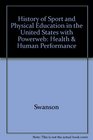 History of Sport and Physical Education in the United States with PowerWeb
