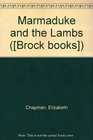 Marmaduke and the Lambs