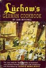 Luchow's German Cookbook