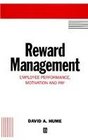 Reward Management Employee Performance Motivation and Pay