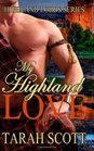 My Highland Love (Highland Lords) (Volume 1)