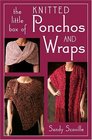 The Little Box of Knitted Ponchos And Wraps