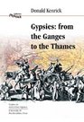 Gypsies From the Ganges to the Thames