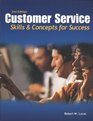 Customer Service Skills and Concepts for Success Student Edition