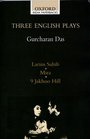 Three English Plays Lairns Sahib/Mira/9 Jakhoo Hill