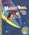 Mickey Mouse and His Spaceship