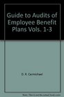 Guide to Audits of Employee Benefit Plans Vols 13