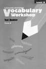 Vocabulary Workshop Test Booklet Form A Level H