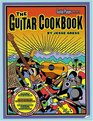 The Guitar Cookbook The Complete Guide to Rhythm Melody Harmony Technique and Improvisation