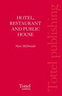 Hotel Restaurant and Public House Law