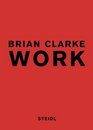 Brian Clarke Work