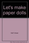 Let's make paper dolls