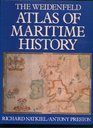 Weidenfeld Atlas of Maritime History