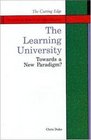 THE LEARNING UNIVERSITY