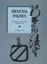 Shogunal Politics Arai Hakuseki and the Premises of Tokugawa Rule