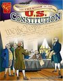 The Creation of the U.S. Constitution (Graphic Library Graphic History)