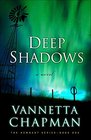 Deep Shadows (Remnant, Bk 1)