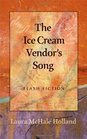 The Ice Cream Vendor's Song