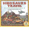 Dinosaurs Travel A Guide for Families on the Go