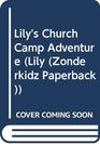 Lily's Church Camp Adventure