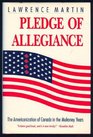 Pledge of Allegiance  The Americanization of Canada in the Mulroney Years