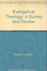 Evangelical Theology A Survey and Review