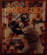 Alex Rodriguez Slugging Shortstop